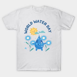 world water day save water protect life protect the earth T-Shirt